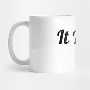 It Is Well Mug